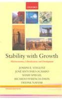 Stability with Growth Macroeconomics, Liberalization, and Development