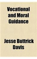 Vocational and Moral Guidance