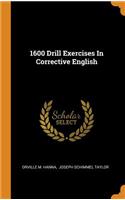 1600 Drill Exercises in Corrective English