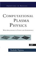 Computational Plasma Physics