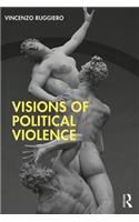 Visions of Political Violence