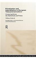 Privatisation and Liberalisation in European Telecommunications