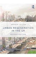 Urban Regeneration in the UK