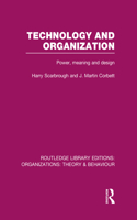 Technology and Organization (Rle: Organizations)