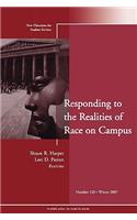 Responding to the Realities of Race on Campus