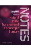 Natural Orifice Translumenal Endoscopic Surgery (NOTES), Textbook and Video Atlas