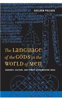 Language of the Gods in the World of Men