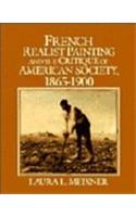 French Realist Painting and the Critique of American Society, 1865–1900