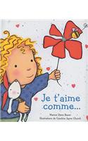 Je t'Aime Comme...
