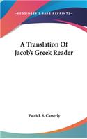 A Translation Of Jacob's Greek Reader