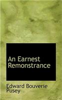 An Earnest Remonstrance