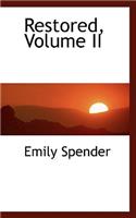 Restored, Volume II: (English)