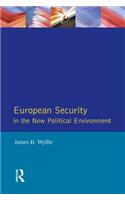 European Security in the New Political Environment