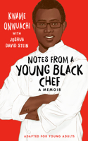 Notes from a Young Black Chef