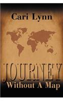Journey Without a Map