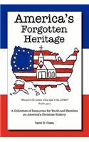 America's Forgotten Heritage