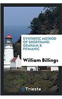 Synthetic Method of Shorthand. Graham & Pitmanic