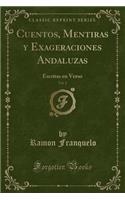 Cuentos, Mentiras y Exageraciones Andaluzas, Vol. 2
