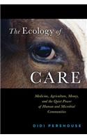Ecology of Care