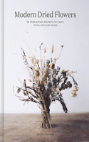 Modern Dried Flowers