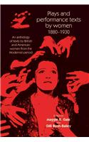 Plays and Performance Texts by Women 1880–1930