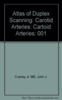 Atlas of Duplex Scanning: Carotid Arteries: Cartoid Arteries: 001