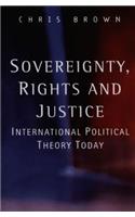 Sovereignty, Rights and Justice