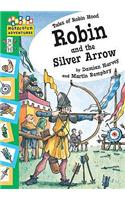 Robin and The Silver Arrow