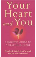 Your Heart And You