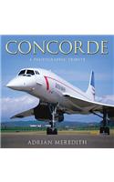 Concorde: A Photographic Tribute