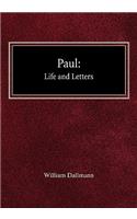 Paul: His Life and Letters(English)
