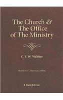 The Church & the Office of the Ministry