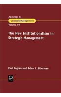 New Institutionalism in Strategic Management