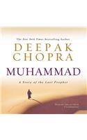 Muhammad: A Story of the Last Prophet