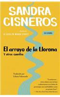 El Arroyo de La Llorona y Otros Cuentos
