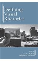 Defining Visual Rhetorics