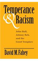 Temperance and Racism