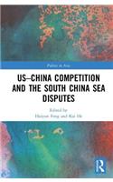 Us-China Competition and the South China Sea Disputes