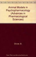 Animal Models in Psychopharmacology (Advances in Pharmacological Sciences)