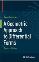 A Geometric Approach to Differential Forms