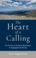 Heart of a Calling
