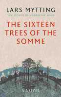 Sixteen Trees of the Somme