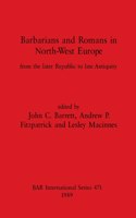 Barbarians and Romans in North-West Europe