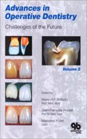 ADVANCES IN OPERATIVE DENTISTRY CHALLENGES OF THE FUTURE VOL 2 (HB 2001)