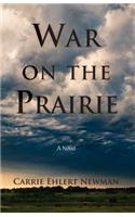 War on the Prairie