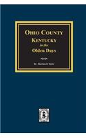 Ohio County, Kentucky in the Olden Days