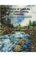 History of Leadville and Lake County, Colorado