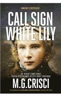 Call Sign, White Lily (5th Edition)