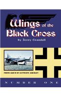 Wings of the Black Cross: Number One