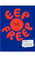 Eep the Freep